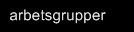 arbetsgrupper